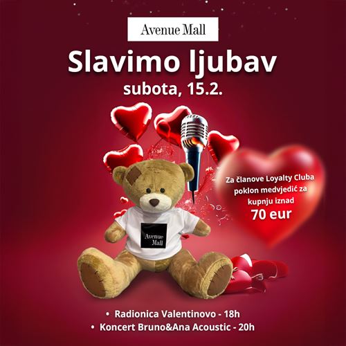 Slavimo ljubav u Avenue Mallu!